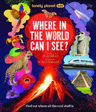 Book cover of 'Where in the World Can I See?' by Lonely Planet Kids with colorful illustrations and text.