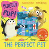 Book cover of 'Penguin and Pup! The Perfect Pet' with a penguin, owl, and gift box on a yellow background.