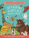 The Gruffalo and Friends: Amazing Animals Sticker Book -Julia Donaldson, Illustrated by Axel Scheffler
