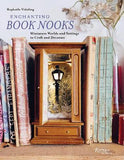 Enchanting Book Nooks - Raphaele Vidaling