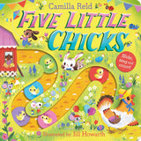 Five Little Chicks (Slide and Count) - Camilla Reid