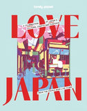 Lonely Planet - Love Japan