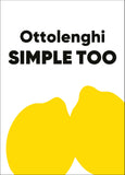 A minimalist graphic with the text 'Ottolenghi SIMPLE TOO' in black on a white background, with two large yellow abstract shapes at the bottom.