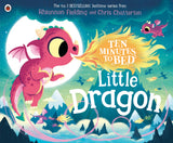 Cover of the book 'Ten Minutes to Bed: Little Dragon' featuring illustrated dragons playing with a moon and surrounded by a night sky.