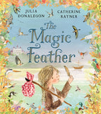 Book cover of 'The Magic Feather' with a girl holding a feather and birds around.