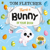 There’s a Bunny in Your Book - Tom Fletcher