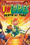 Book cover of 'Unfairies: Death by Toad' with colorful design and character illustration.