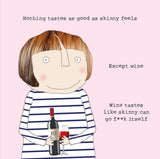 Wine Not? - Rosie Made a Thing