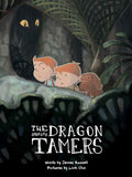 Cover of 'The Dragon Tamers' showing three cartoon children with a dog in a forest setting, with a map and dragon eggs visible.